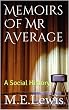 Memoirs Of Mr Average