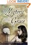 The Mystery of Grace (Library Edition)