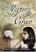 The Mystery of Grace (Library Edition)