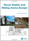 Horse Stable and Riding Arena Design