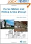 Horse Stable and Riding Arena Design