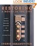 Restoring a House in the City: A Guide to Renovating Townhouses, Brownstones, and Row Houses wth Great Style