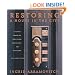 Restoring a House in the City: A Guide to Renovating Townhouses, Brownstones, and Row Houses wth Great Style