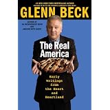 The Real America: Messages from the Heart and Heartland