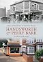 Handsworth and Perry Barr Through Time