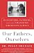 Image of Our Fathers, Ourselves: Daughters, Fathers, and the Changing American Family