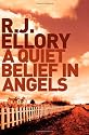 A Quiet Belief In Angels