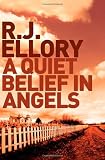 A Quiet Belief In Angels