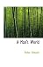 A Man's World