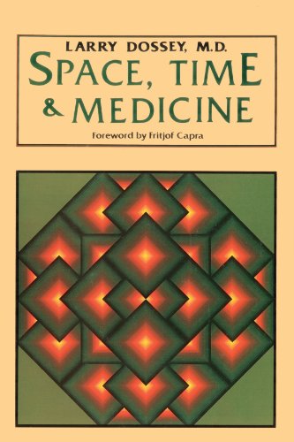 Space, Time  &  Medicine