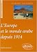 L'Europe et le monde arabe depuis 1914 at Amazon: 51-zQ9akcZL._SL75_