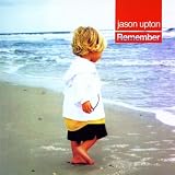 Remember ~ Jason Upton