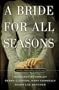 A Bride for All Seasons: The Mail Order Bride Collection