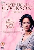 Catherine Cookson - The Black Velvet Gown [DVD]