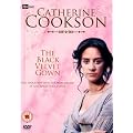 Catherine Cookson - The Black Velvet Gown [DVD]