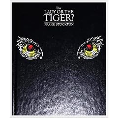The Lady or the Tiger?