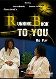 Running Back To You - The Play