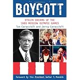 Boycott: Stolen Dreams of the 1980 Moscow Olympic Games