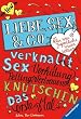 Liebe, Sex & Co: Alles, was Jugendliche wissen wollen