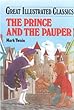 The Prince and the Pauper (Great Illustrated Classics)