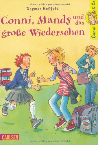 Produkt-Bild: Conni & Co, Band 6: Conni, Mandy und das gro&szlig;e Wiedersehen