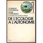 De l'�cologie a l'autonomie