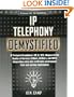 IP Telephony Demystified