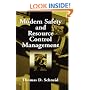 Modern Safety and Resource Control Management