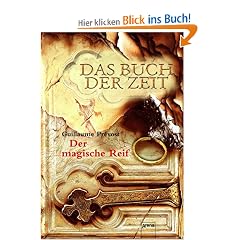 Das Buch der Zeit Band 3 - Der magische Reif