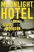Moonlight Hotel