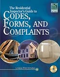 Residential Inspector's Guide to Codes, Forms, & Complaints - Soft-cover - 1428351590