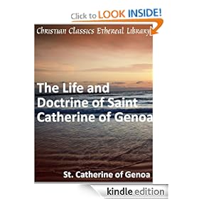 The Life and Doctrine of Saint Catherine of Genoa - Enhanced Version