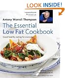 The Essential Low Fat Cookbook: Good healthy eating for everyday with an introduction by Juliette Kellow BSc RD in association with HEART UK