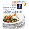 The Essential Low Fat Cookbook: Good healthy eating for everyday with an introduction by Juliette Kellow BSc RD in association with HEART UK
