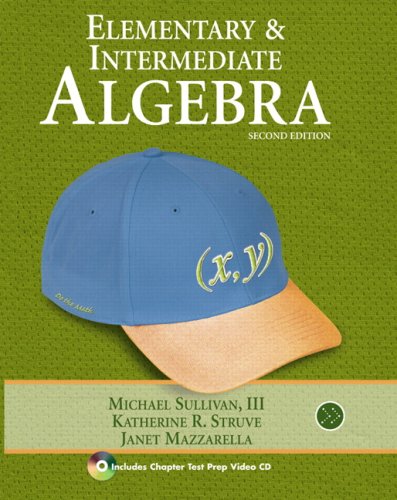 Elementary & Intermediate Algebra (2nd Edition)
