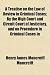 A Treatise on the Law of Review in Criminal Cases; By the Hia Treatise on the Law of Review in Criminal Cases; By the High Court and Circuit Court o