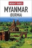 Insight Guide: Myanmar (Burma) (Insight Guides)