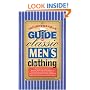 The Indispensable Guide to Classic Men's Clothing