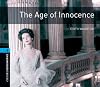 The Age of Innocence: 1800 Headwords (Oxford Bookworms Library)