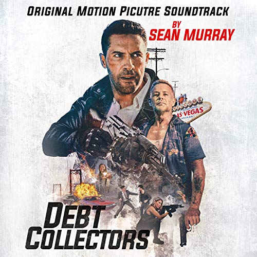 Debt Collectors (Original Motion Picture Soundtrack) Sean Murray