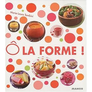 O la forme ! Coffret en 4 volumes : Bio, Zen, D�tox, Energie