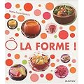 O la forme ! : Coffret en 4 volumes : Bio ; Zen ; Detox ; Energie