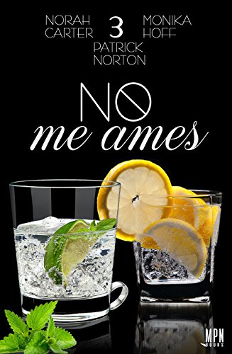 No me ames 3 (Spanish Edition)