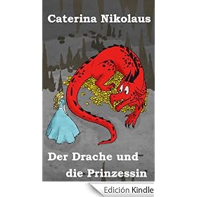 Der Drache und die Prinzessin