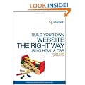 Build Your Own Website the Right Way Using HTML and CSS 3rd Edition