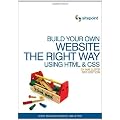 Build Your Own Website The Right Way Using HTML & CSS