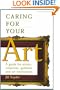 Caring for Your Art: A Guide for Artists, Collectors, Galleries, and Art Institutions