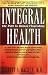 Health & Nutrition: The Healing Power of Real Food