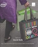 The history of retail in 100 objects : plus, a glimpse of the retail future through objects not yet invented