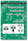 Monoclonal Antibodies: Methods and Protocols (Methods in Molecular Biology)